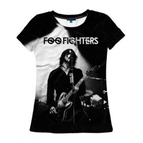 Женская футболка 3D с принтом Foo Fighters в Кировске, 100% полиэфир ( синтетическое хлопкоподобное полотно) | прямой крой, круглый вырез горловины, длина до линии бедер | foo fighters | nirvana | альтернативный рок | группы | дейв грол | музыка | постгранж | рок | хард рок