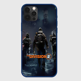 Чехол для iPhone 12 Pro с принтом The Division 2 в Кировске, силикон | область печати: задняя сторона чехла, без боковых панелей | division | the division | the division 2 | tom clancys the division 2 | агенты | бандиты | белый дом | вашингтон | война | разруха | солдаты | турель