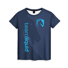 Женская футболка 3D с принтом TEAM LIQUID в Кировске, 100% полиэфир ( синтетическое хлопкоподобное полотно) | прямой крой, круглый вырез горловины, длина до линии бедер | 2019 | blue | cybersport | esport | liquid | logo | pro league | team | team liquid | киберспорт | логотип | тим ликвид | фирменные цвета