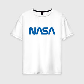 Женская футболка хлопок Oversize с принтом NASA в Кировске, 100% хлопок | свободный крой, круглый ворот, спущенный рукав, длина до линии бедер
 | galaxy | nasa | space | space company | star | астрономия | галактика | звезды | космическая компания | космос | наса