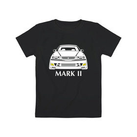 Детская футболка хлопок с принтом Toyota Mark2 JZX100 в Кировске, 100% хлопок | круглый вырез горловины, полуприлегающий силуэт, длина до линии бедер | jzx100 | mark2 jzx100 | toyota | toyota mark2 | toyota mark2 jzx100