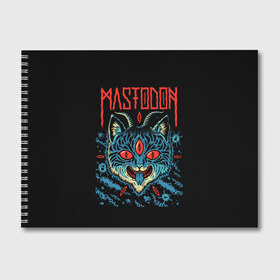 Альбом для рисования с принтом Mastodon в Кировске, 100% бумага
 | матовая бумага, плотность 200 мг. | leviathan | mastodon | metal | sludge metal | stoner | грув метал | группы | мастодон | метал | музыка | рок