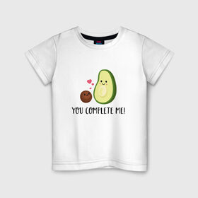 Детская футболка хлопок с принтом You Complete Me! в Кировске, 100% хлопок | круглый вырез горловины, полуприлегающий силуэт, длина до линии бедер | авокадо | вкусняшка | любовь | милаш | мимими | надпись | няша | овощи | пара | романтика | сердечки | ты и я | фрукты