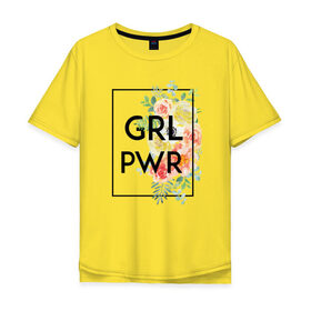 Мужская футболка хлопок Oversize с принтом GRL PWR в Кировске, 100% хлопок | свободный крой, круглый ворот, “спинка” длиннее передней части | 8 марта | feminism | girl power | like a girl | venus | весна | женщины | международный женский день | подарок | феминизм