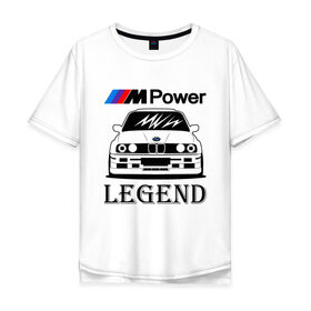 Мужская футболка хлопок Oversize с принтом BMW Power LEGEND в Кировске, 100% хлопок | свободный крой, круглый ворот, “спинка” длиннее передней части | bmw | legend | motorsport | power | авто | автомобиль | бмв | бумер | бэха | крутая | легенда | машина | немецкое | тачка