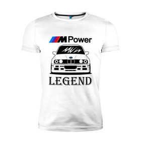 Мужская футболка премиум с принтом BMW Power LEGEND в Кировске, 92% хлопок, 8% лайкра | приталенный силуэт, круглый вырез ворота, длина до линии бедра, короткий рукав | bmw | legend | motorsport | power | авто | автомобиль | бмв | бумер | бэха | крутая | легенда | машина | немецкое | тачка