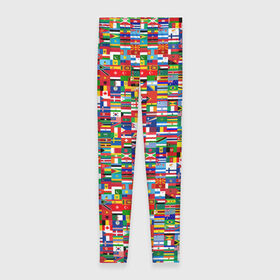 Леггинсы 3D с принтом ФЛАГИ в Кировске, 80% полиэстер, 20% эластан | Эластичный пояс, зауженные к низу, низкая посадка | pattern | материки | мир | паттерн | страны | текстура | флаги | флаги мира | флажки