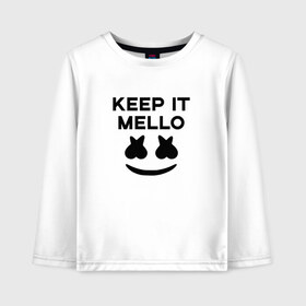 Детский лонгслив хлопок с принтом KEEP IT MELLO (Marshmello) в Кировске, 100% хлопок | круглый вырез горловины, полуприлегающий силуэт, длина до линии бедер | Тематика изображения на принте: christopher comstock | dj | keep it mello | marshmello | mello | music | диджей | клубная музыка | клубняк | крис комсток | логотип | маршмеллоу | музыка