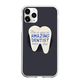 Чехол для iPhone 11 Pro матовый с принтом Дантист в Кировске, Силикон |  | dentist | врач | дантист | доктор | надписи | надпись | стоматолог