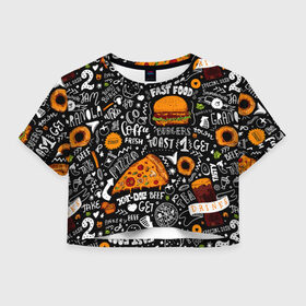 Женская футболка Cropp-top с принтом Fast food в Кировске, 100% полиэстер | круглая горловина, длина футболки до линии талии, рукава с отворотами | fast | food | hambu | булочка | бутерброды | быстрое | гамбургеры | графика | еда | зелень | иллюстрация | картинка | кунжут | мода | мясо | надпись | орнамент | питание | пицца | пончики | рисунок | свежий
