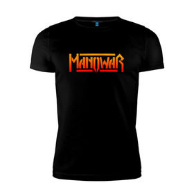 Мужская футболка премиум с принтом MANOWAR в Кировске, 92% хлопок, 8% лайкра | приталенный силуэт, круглый вырез ворота, длина до линии бедра, короткий рукав | 