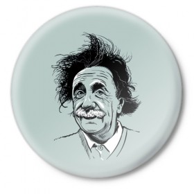 Значок с принтом Альберт Эйнштейн в Кировске,  металл | круглая форма, металлическая застежка в виде булавки | Тематика изображения на принте: 