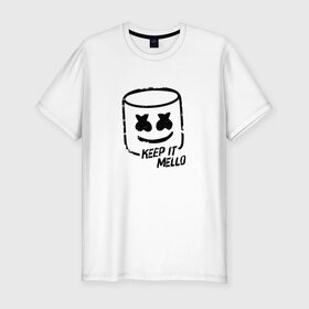 Мужская футболка премиум с принтом Keep It Mello в Кировске, 92% хлопок, 8% лайкра | приталенный силуэт, круглый вырез ворота, длина до линии бедра, короткий рукав | marshmallow | marshmello | диджей | маршмэллоу | музыка