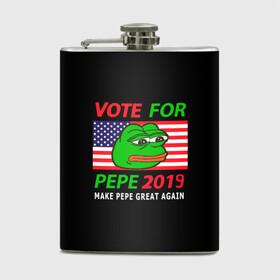 Фляга с принтом Vote for pepe в Кировске, металлический корпус | емкость 0,22 л, размер 125 х 94 мм. Виниловая наклейка запечатывается полностью | Тематика изображения на принте: bad | dab | frog | good | kek | make pepe great again | pepe | sad | sad frog | vote for pepe | кек | лягушка | мем | мемы | пепе | со смыслом | фрог