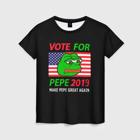 Женская футболка 3D с принтом Vote for pepe в Кировске, 100% полиэфир ( синтетическое хлопкоподобное полотно) | прямой крой, круглый вырез горловины, длина до линии бедер | bad | dab | frog | good | kek | make pepe great again | pepe | sad | sad frog | vote for pepe | кек | лягушка | мем | мемы | пепе | со смыслом | фрог