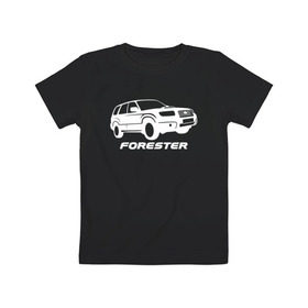 Детская футболка хлопок с принтом Subaru Forester в Кировске, 100% хлопок | круглый вырез горловины, полуприлегающий силуэт, длина до линии бедер | forester | subaru | subaru forester