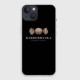 Чехол для iPhone 13 с принтом Barberryska в Кировске,  |  | burberry | антитренд | барбери