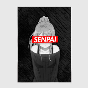 Постер с принтом Anime Senpai Girl  в Кировске, 100% бумага
 | бумага, плотность 150 мг. Матовая, но за счет высокого коэффициента гладкости имеет небольшой блеск и дает на свету блики, но в отличии от глянцевой бумаги не покрыта лаком | ahegao | anime | manga | sempai | senpai | аниме | ахегао | манга | семпай | сенпай