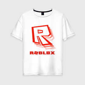 Женская футболка хлопок Oversize с принтом Roblox в Кировске, 100% хлопок | свободный крой, круглый ворот, спущенный рукав, длина до линии бедер
 | play | roblox | детская | для детей | игра | онлайн | ребенку | роблокс | роболкс | симулятор