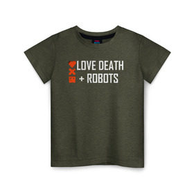 Детская футболка хлопок с принтом Любовь, смерть и роботы в Кировске, 100% хлопок | круглый вырез горловины, полуприлегающий силуэт, длина до линии бедер | death | robots | лого | логотип | любовь | роботы