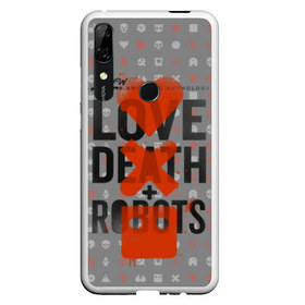 Чехол для Honor P Smart Z с принтом LOVE DEATH + ROBOTS в Кировске, Силикон | Область печати: задняя сторона чехла, без боковых панелей | death | love death + robots | netflix | robots | любовь | нетфликс | роботы | сериал