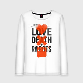 Женский лонгслив хлопок с принтом LOVE DEATH + ROBOTS в Кировске, 100% хлопок |  | death | love death + robots | netflix | robots | любовь | нетфликс | роботы | сериал