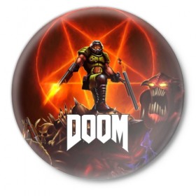 Значок с принтом DOOM 4 в Кировске,  металл | круглая форма, металлическая застежка в виде булавки | 