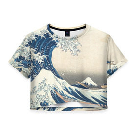 Женская футболка 3D укороченная с принтом Большая волна в Канагаве в Кировске, 100% полиэстер | круглая горловина, длина футболки до линии талии, рукава с отворотами | Тематика изображения на принте: арт | большая волна | в канагаве | гравюра | искусство | канагава | кацусики хокусай | япония