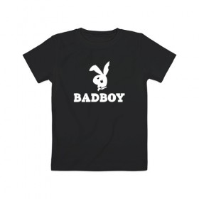 Детская футболка хлопок с принтом Bad Boy в Кировске, 100% хлопок | круглый вырез горловины, полуприлегающий силуэт, длина до линии бедер | Тематика изображения на принте: 