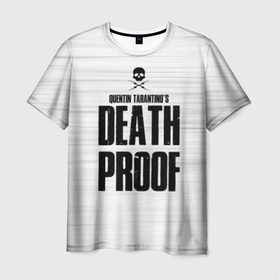 Мужская футболка 3D с принтом Death Proof в Кировске, 100% полиэфир | прямой крой, круглый вырез горловины, длина до линии бедер | death proof | quentin | tarantino | квентин тарантино | тарантино