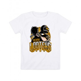 Детская футболка хлопок с принтом PUBG Looters в Кировске, 100% хлопок | круглый вырез горловины, полуприлегающий силуэт, длина до линии бедер | playerunknown battlegrounds | pubg | пубг