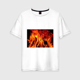 Женская футболка хлопок Oversize с принтом Огонь и дым в Кировске, 100% хлопок | свободный крой, круглый ворот, спущенный рукав, длина до линии бедер
 | fire | flame | in fire | smoke | в огне | дым | огненный | огонь | текстуры