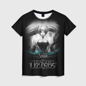 Женская футболка 3D с принтом League of Legends, Sona в Кировске, 100% полиэфир ( синтетическое хлопкоподобное полотно) | прямой крой, круглый вырез горловины, длина до линии бедер | league of legends | lol | sona | игры | киберспорт | компьютерные игры | лига легенд | сона