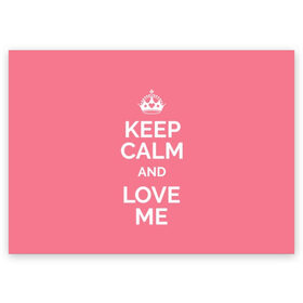 Поздравительная открытка с принтом Keep calm and love me в Кировске, 100% бумага | плотность бумаги 280 г/м2, матовая, на обратной стороне линовка и место для марки
 | and | call | crown | girl | heart | keep calm | keyboard | lips | me | red | royal | slogan | text | valentines day | валентина | губы | девиз | девушка | день | и | клавиатура | клавиши | королевская | корона | красный | лозунг | люби | любовь | меня | н