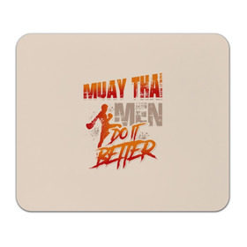 Коврик для мышки прямоугольный с принтом Muay Thai в Кировске, натуральный каучук | размер 230 х 185 мм; запечатка лицевой стороны | fight | muay thai | thai boxing | ufc | бокс | ката | кикбоксин | лаос | лоу кик | муай | мьянма | поединок | таиланд | тай | тайский | таолу