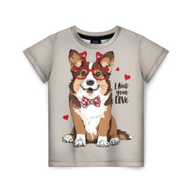 Детская футболка 3D с принтом I need your love в Кировске, 100% гипоаллергенный полиэфир | прямой крой, круглый вырез горловины, длина до линии бедер, чуть спущенное плечо, ткань немного тянется | animal | bow tie | breed | corgi | cute | dog | funny | hearts | holiday | pembroke | polka dot | red | saint | valentine | валентина | вельш корги | галстук бабочка | горошек | день | животное | красный | любовь | милая | очки | пемброк | пород