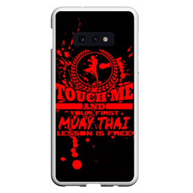 Чехол для Samsung S10E с принтом Muay Thai в Кировске, Силикон | Область печати: задняя сторона чехла, без боковых панелей | Тематика изображения на принте: fight | muay thai | thai boxing | ufc | бокс | ката | кикбоксин | лаос | лоу кик | муай | мьянма | поединок | таиланд | тай | тайский | таолу