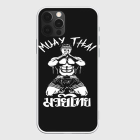 Чехол для iPhone 12 Pro Max с принтом Muay Thai в Кировске, Силикон |  | fight | muay thai | thai boxing | ufc | бокс | ката | кикбоксин | лаос | лоу кик | муай | мьянма | поединок | таиланд | тай | тайский | таолу