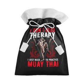 Подарочный 3D мешок с принтом Muay Thai в Кировске, 100% полиэстер | Размер: 29*39 см | Тематика изображения на принте: fight | muay thai | thai boxing | ufc | бокс | ката | кикбоксин | лаос | лоу кик | муай | мьянма | поединок | таиланд | тай | тайский | таолу