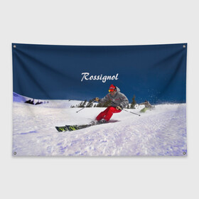 Флаг-баннер с принтом Rossignol в Кировске, 100% полиэстер | размер 67 х 109 см, плотность ткани — 95 г/м2; по краям флага есть четыре люверса для крепления | france | movement | rossignol | snow | speed | вершина | горные лыжи | горы | движение | скорость | снег | франция