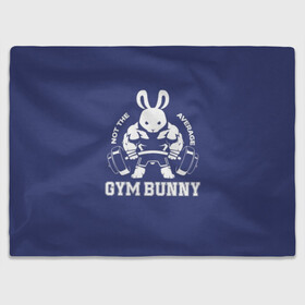 Плед 3D с принтом GYM BUNNY в Кировске, 100% полиэстер | закругленные углы, все края обработаны. Ткань не мнется и не растягивается | Тематика изображения на принте: bodybuilding | diet | exercise | fitness | gym | heath | motivation | muscle | phil | training | workout | бодибилдинг | мотивация | спорт | трансформация | фитнес | эстетичный