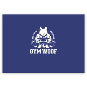 Поздравительная открытка с принтом GYM WOOF в Кировске, 100% бумага | плотность бумаги 280 г/м2, матовая, на обратной стороне линовка и место для марки
 | bodybuilding | diet | exercise | fitness | gym | heath | motivation | muscle | phil | training | workout | бодибилдинг | мотивация | спорт | трансформация | фитнес | эстетичный