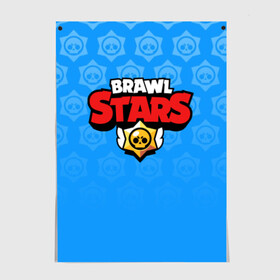 Постер с принтом BRAWL STARS | БРАВЛ СТАРС BLUE в Кировске, 100% бумага
 | бумага, плотность 150 мг. Матовая, но за счет высокого коэффициента гладкости имеет небольшой блеск и дает на свету блики, но в отличии от глянцевой бумаги не покрыта лаком | Тематика изображения на принте: android | brawl stars | games | mobile game | stars | игры | мобильные игры