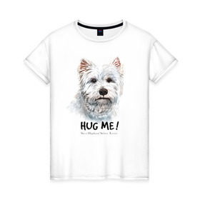 Женская футболка хлопок с принтом Вест-хайленд-уайт-терьер в Кировске, 100% хлопок | прямой крой, круглый вырез горловины, длина до линии бедер, слегка спущенное плечо | dog | highland | terrier | west | white | вест | собака | собаки | терьер | уайт | хайленд