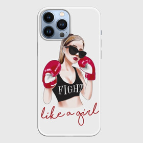 Чехол для iPhone 13 Pro Max с принтом Дерись, как девчонка в Кировске,  |  | athlete | boxing | cool | face | fight | girl | gloves | punch | ring | slogan | sport | sports | woman | young | бокс | девушка | драка | женщина | круто | лицо | молодая | очки | перчатки | ринг | слоган | спорт | спортивная | спортсменка | уд