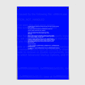 Постер с принтом СИНИЙ ЭКРАН СМЕРТИ в Кировске, 100% бумага
 | бумага, плотность 150 мг. Матовая, но за счет высокого коэффициента гладкости имеет небольшой блеск и дает на свету блики, но в отличии от глянцевой бумаги не покрыта лаком | anonymus | blue death screen | cod | hack | hacker | it | program | texture | айти | аноним | анонимус | взлом | код | кодинг | программа | программист | текстура | хак | хакер