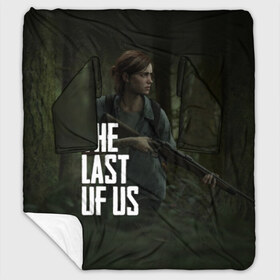 Плед с рукавами с принтом THE LAST OF US в Кировске, 100% полиэстер | Закругленные углы, все края обработаны. Ткань не мнется и не растягивается. Размер 170*145 | gamer | player | stels | the last of us | the last of us part 2 | бегун | джоэл | каннибалы | охотники | сталкер | топляк | цикады | щелкун | элли