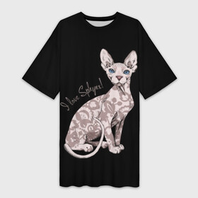 Платье-футболка 3D с принтом I Love Sphynx в Кировске,  |  | Тематика изображения на принте: breed | cat | eyes | kitty | look | muzzle | paws | sphinx | tail | взгляд | глаза | киса | котик | котэ | кошка | лапы | любовь | порода | сфинкс | хвост
