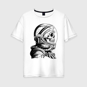 Женская футболка хлопок Oversize с принтом Скелет астронавт в Кировске, 100% хлопок | свободный крой, круглый ворот, спущенный рукав, длина до линии бедер
 | арт | астронавт | космос | линии | скафандр | скелет | скетч | черно белый