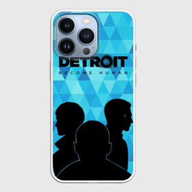 Чехол для iPhone 13 Pro с принтом Detroit: Become Human. в Кировске,  |  | become human | connor | dbh | dbhpk19 | detroit | detroit city | абстракция | анимация | геометрия | детройт | игра | коннор | надпись | силуэт | стать человеком | текстура | треугольник | треугольники